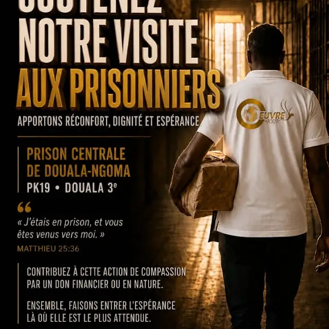 ❤️ *UN GESTE PEUT REDONNER ESPOIR*   La prison centrale de Douala-Ngoma, située à PK19, dans l’arrondissement de Douala 3ᵉ, abrite des hommes qui, malgré leur situation, restent des êtres humains ayant besoin d’attention, de dignité et d’espérance.   *Nous préparons une action* en leur faveur et nous faisons appel à votre cœur.  🙏🏽 Nous avons besoin de votre **soutien* *financier* et *matériel* : *denrées alimentaires* , *produits* de *première nécessité* , *vêtements* et toute *contribution utile* . *  Même un petit *geste* peut devenir une grande bénédiction pour quelqu’un qui traverse un moment difficile.  Ne regardons pas seulement leur passé. Aidons-les à croire encore en demain.  📍 *Prison centrale de Douala-Ngoma — PK19, Douala 3ᵉ*  🤝🏽 Chaque contribution compte. Chaque geste a une valeur.   *L'équipe Œuvre du jour* Au service de Yéhoshoua Ha Mashiah jusqu'à son retour